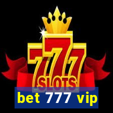 bet 777 vip